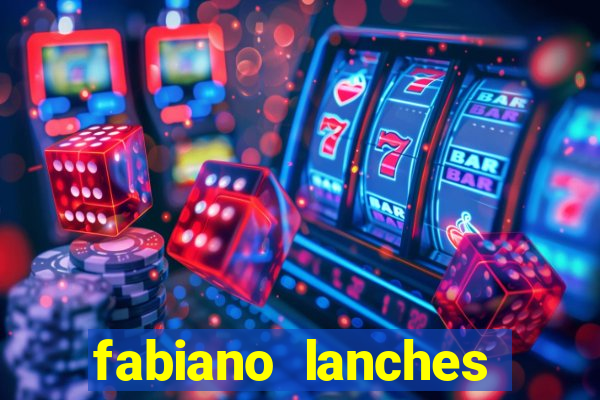 fabiano lanches telefone cassino