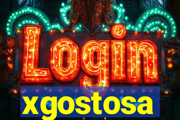 xgostosa