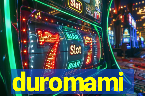 duromami