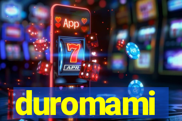 duromami