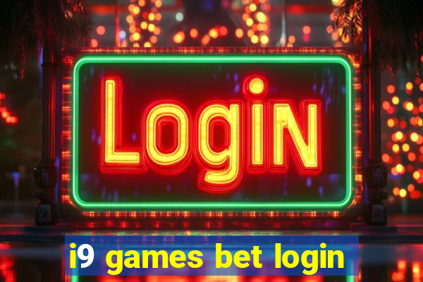 i9 games bet login