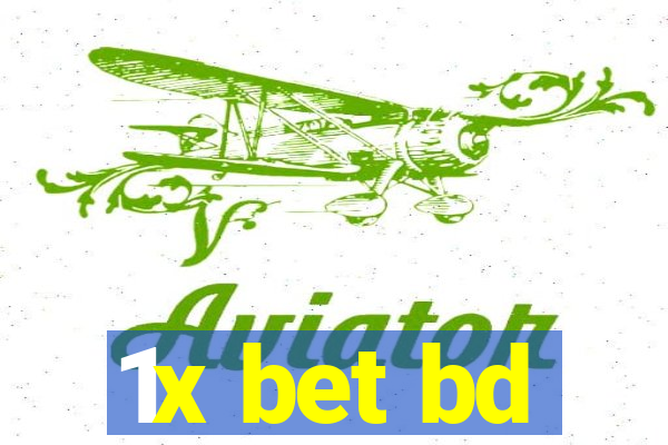 1x bet bd