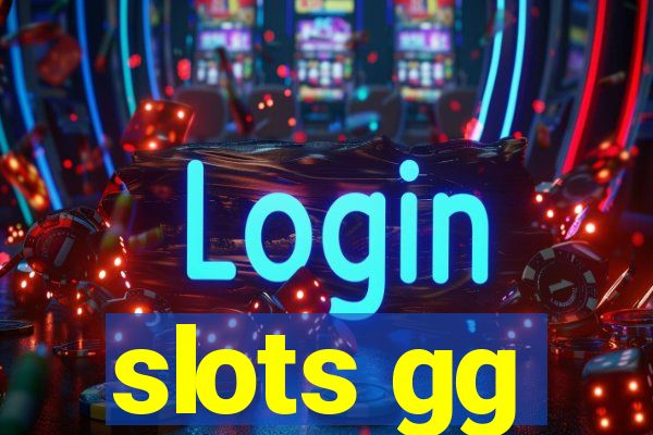 slots gg