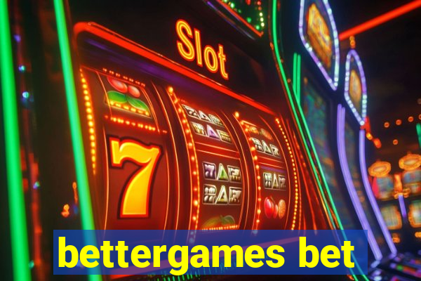 bettergames bet