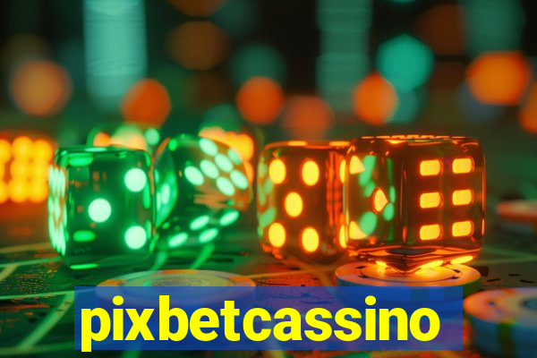 pixbetcassino