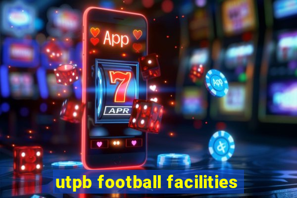 utpb football facilities