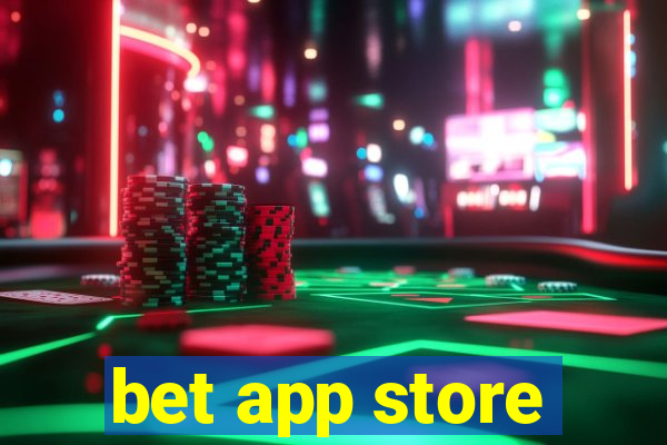 bet app store