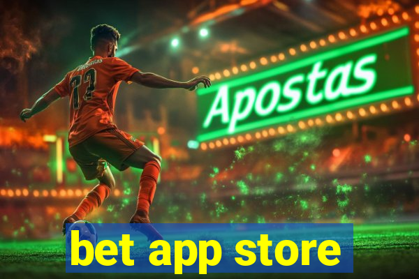 bet app store