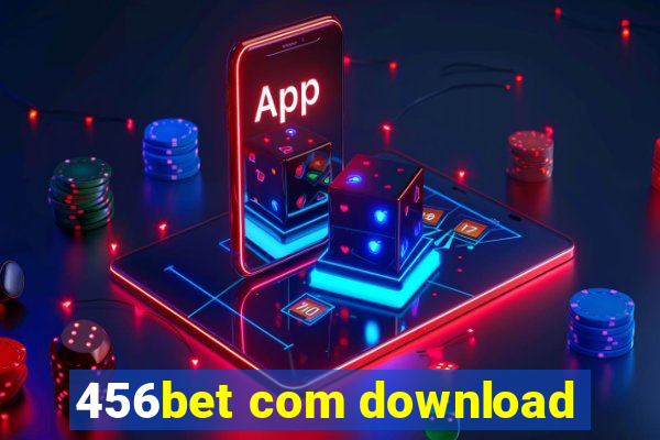 456bet com download