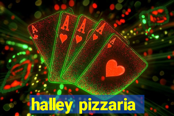 halley pizzaria