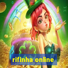 rifinha online