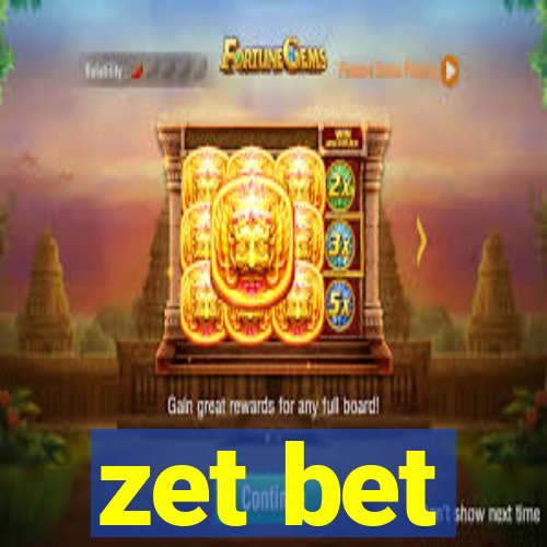 zet bet