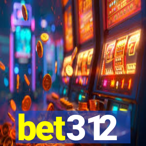 bet312