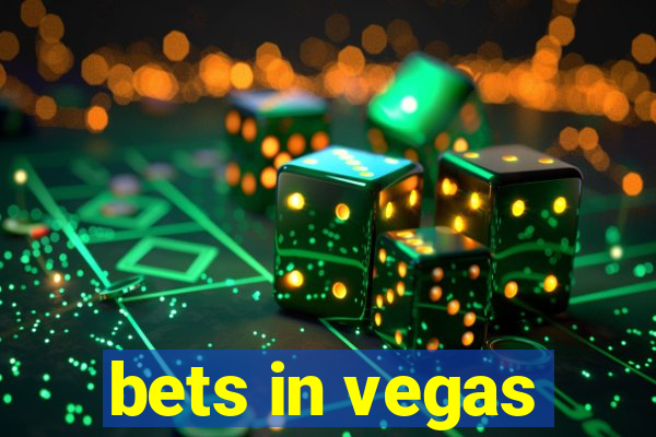 bets in vegas