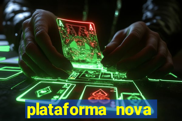 plataforma nova pagando bet