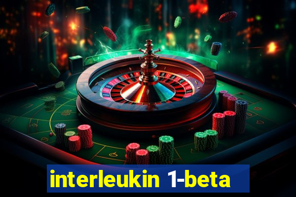 interleukin 1-beta