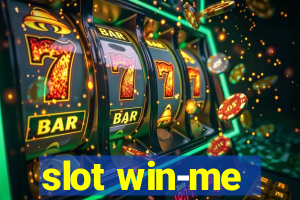 slot win-me