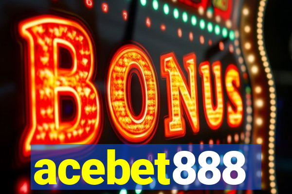 acebet888