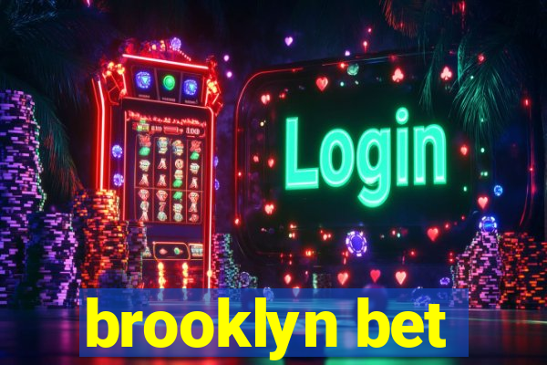 brooklyn bet