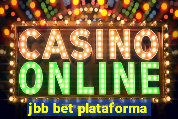 jbb bet plataforma