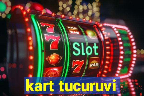 kart tucuruvi