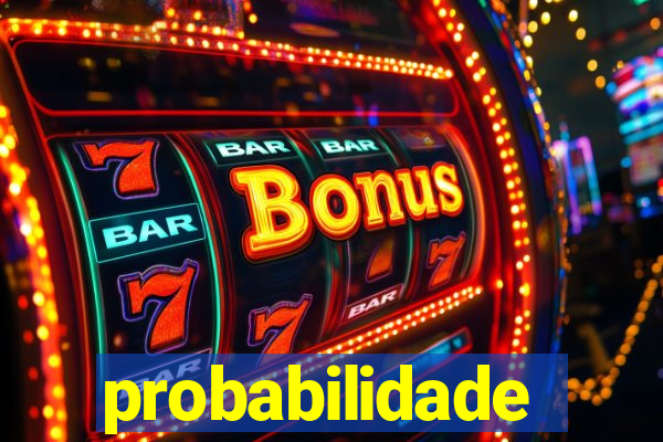 probabilidade fortune tiger