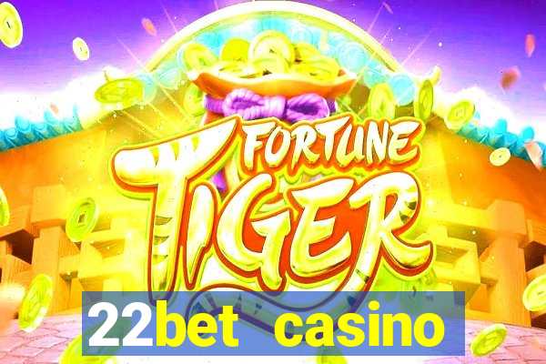 22bet casino recensione bonus