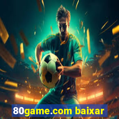 80game.com baixar