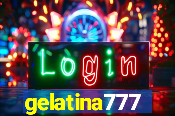 gelatina777