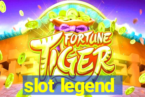 slot legend