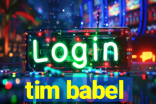 tim babel