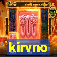 kirvno