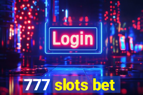 777 slots bet