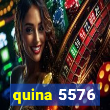 quina 5576