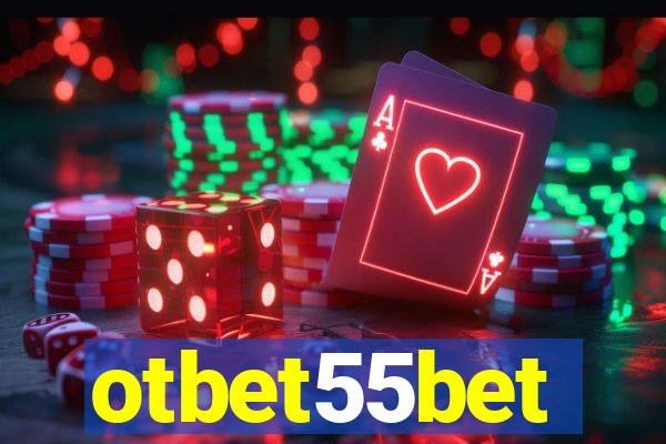 otbet55bet