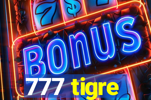 777 tigre