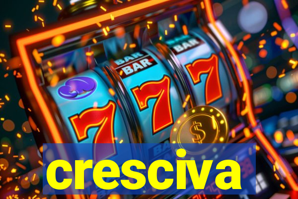 cresciva