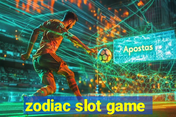 zodiac slot game