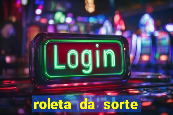 roleta da sorte ganhar dinheiro pix