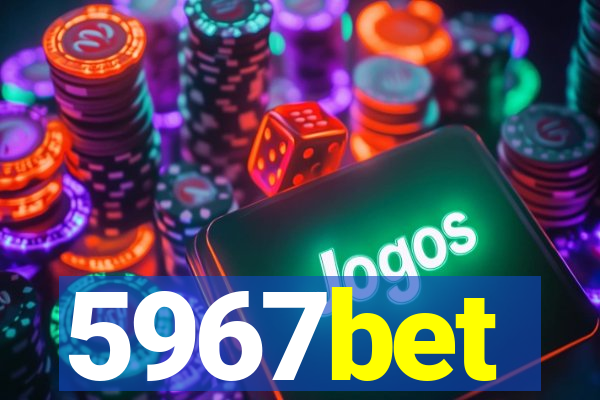 5967bet