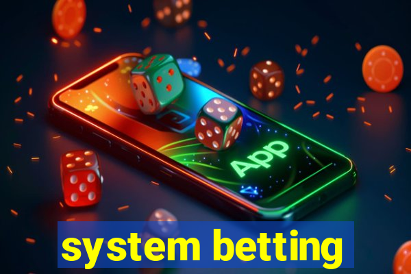 system betting