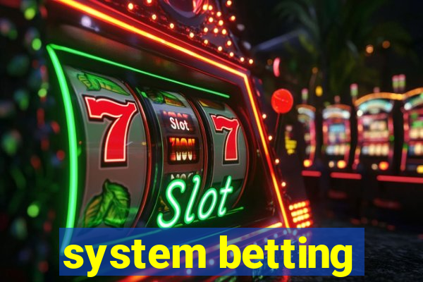 system betting