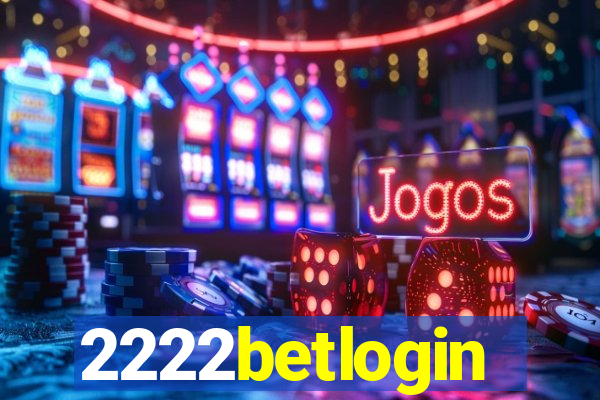 2222betlogin