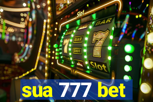 sua 777 bet