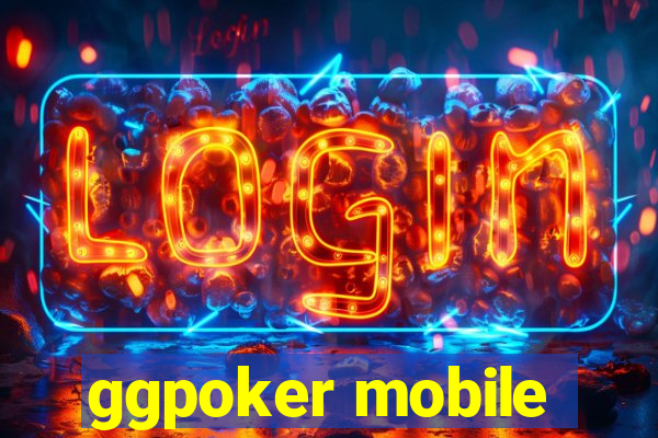 ggpoker mobile