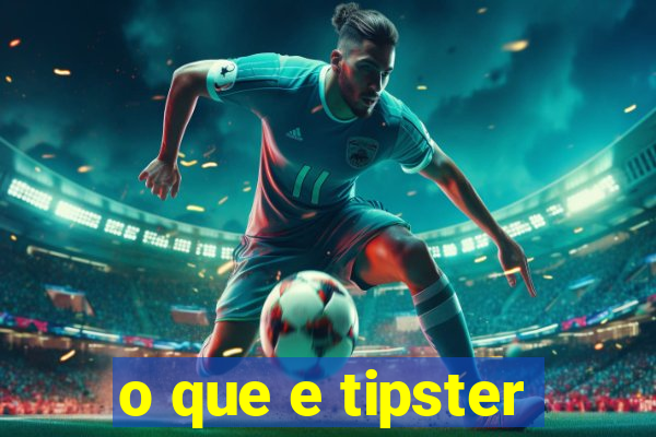 o que e tipster