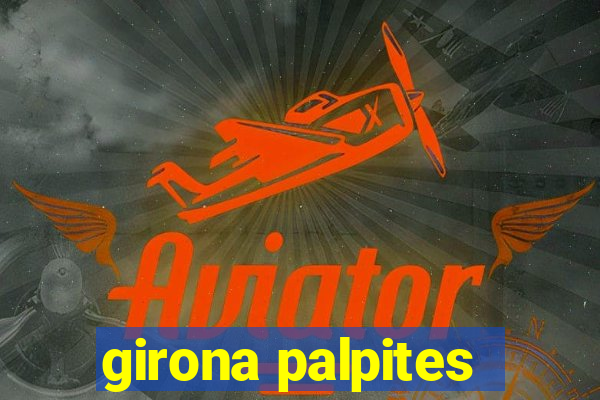 girona palpites