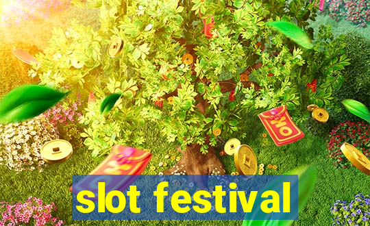 slot festival