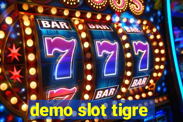 demo slot tigre