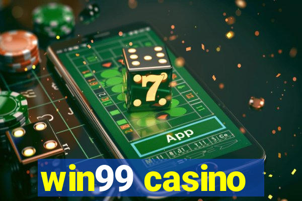 win99 casino